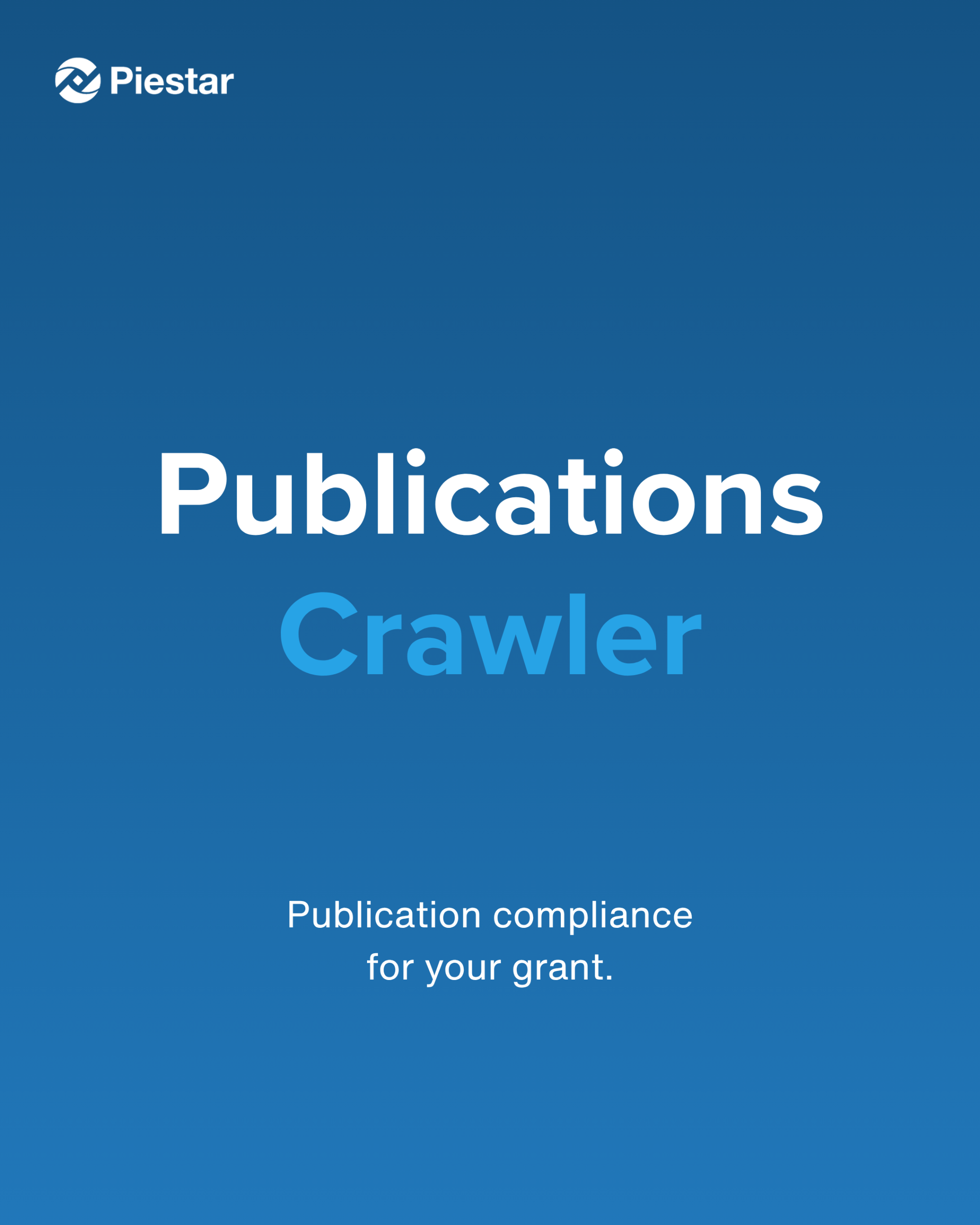 Piestar's NOA Tracker: Publication compliance for your grant.